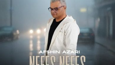 دانلود آهنگ نفس نفس افشین آذری