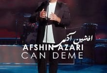 دانلود آهنگ جان دئمه افشین آذری